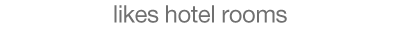 likeshotelrooms